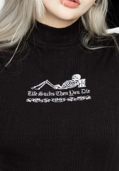 DMT1 Life Sucks High Neck Top
